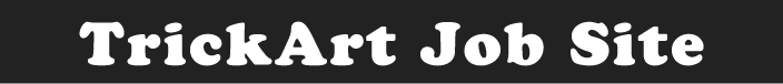 TrickArt Job Site